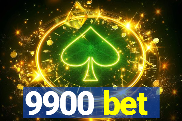 9900 bet